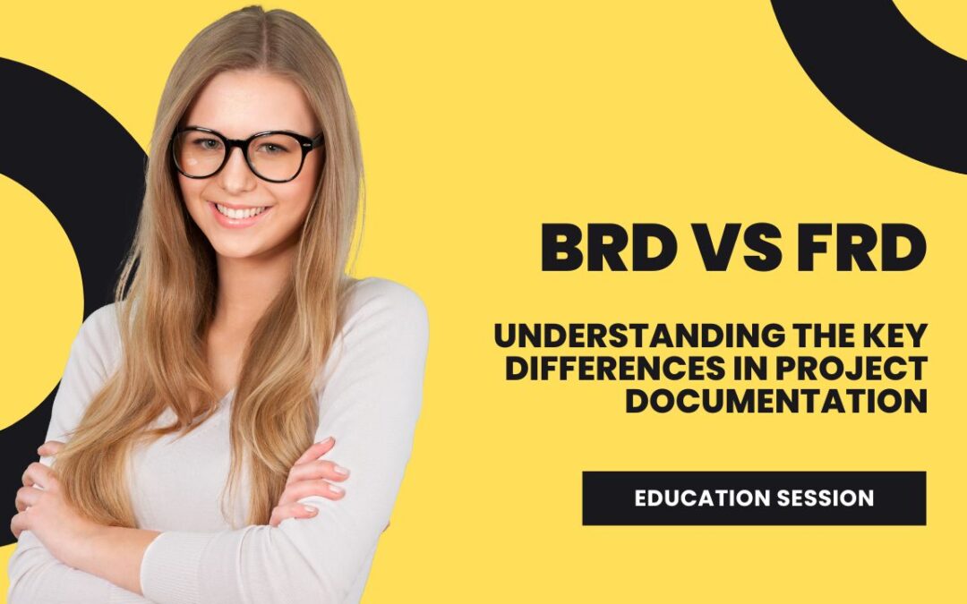 BRD vs FRD: understanding the key differences in project documentation